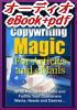 yI[fBIeBook+PDF V[Y16zCopywriting Magic ƂRs[CeBO{CŊwтIƂȂ̐ɓ̂́ÁuCopywriting Magic vłB