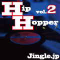 HipHopper Vol.2【ダウンロード版】