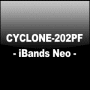 「-iBands Neo- CYCLONE-202PF」