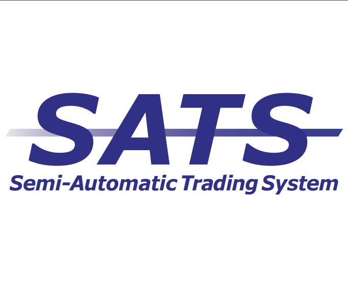 【SATS】Semi-Automatic Trading System(半自動輸入システム)